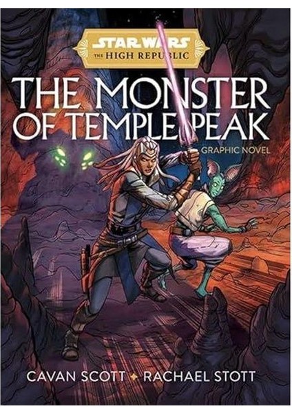 Star Wars: The High Republic The Monster Of Temple Peak
