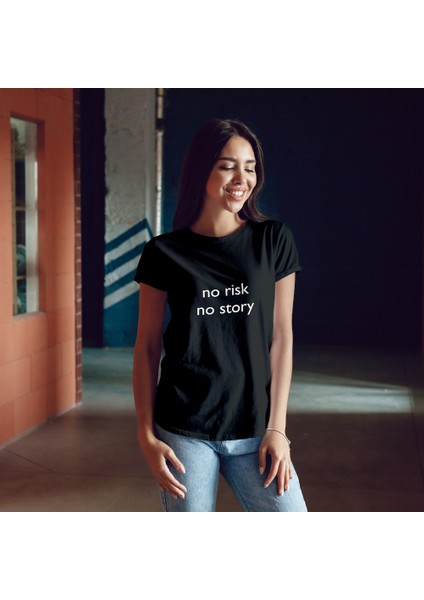 No Risk No Story Tişört - Siyah