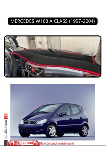 Mercedes W168 A Class 1997-2004TORPİDO Koruma Halısı Siyah Kenar