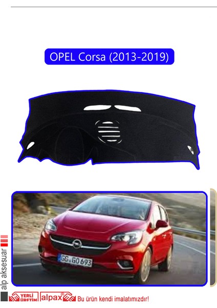 Opel Corsa (2013-2019)TORPİDO Koruma Halısı Mavi Kenar