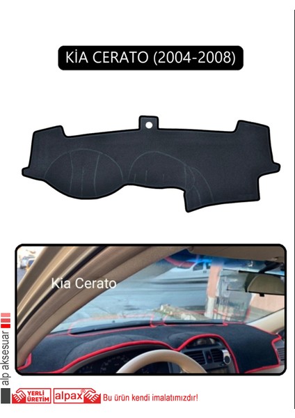 Kia Cerato 2004-2008TORPİDO Koruma Halısı Siyah Kenar