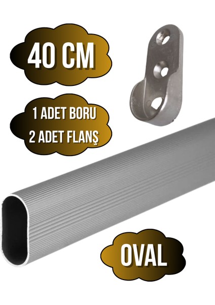 Alüminyum Oval Dolap Mobilya Askı Borusu(2 Adet Flanş-1 Adet Boru)(Alüminyum)