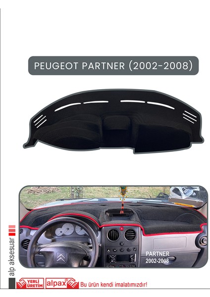 Peugeot Partner (2002-2008)TORPİDO Koruma Halısı Gri Kenar