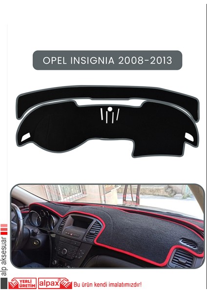 Opel Insignia (2008-2013)TORPİDO Koruma Halısı Gri Kenar