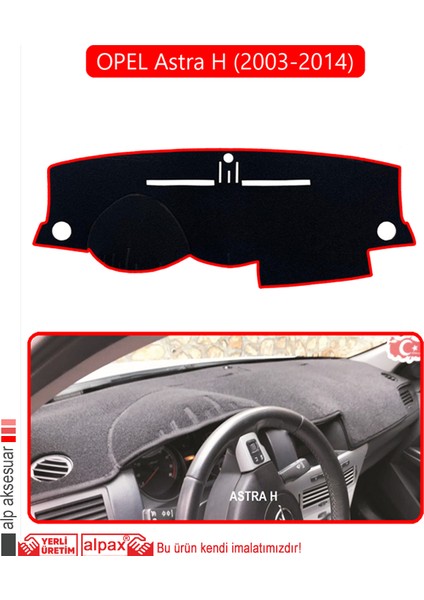 Opel Astra H (2003-2014)TORPİDO Koruma Halısı Kırmızı Kenar