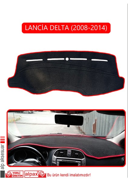 Lancia Delta 2008-2014TORPİDO Koruma Halısı Kırmızı Kenar