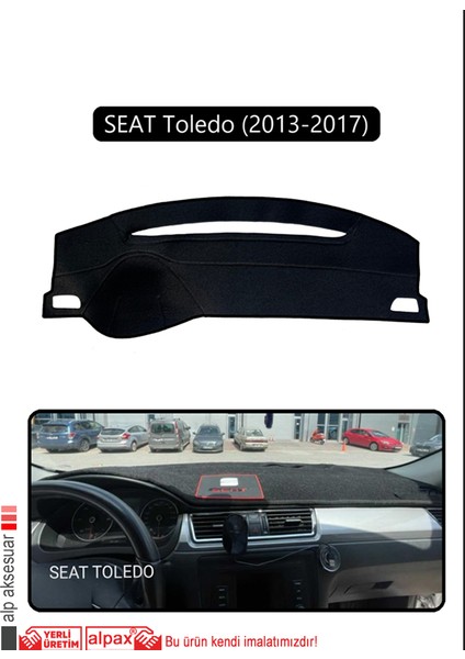 Seat Toledo (2013-2017)TORPİDO Koruma Halısı Siyah Kenar