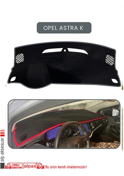 Opel Astra K Torpido Koruma Halısı Gri Kenar