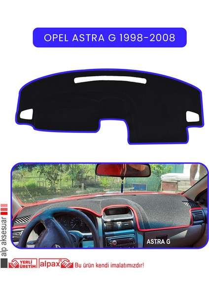 Opel Astra G 1998-2008TORPİDO Koruma Halısı Mavi Kenar