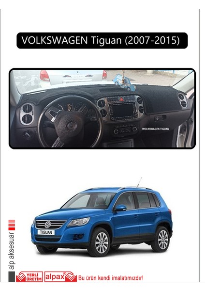 Volkswagen Tiguan (2007-2015) ;torpido Koruma Halısı Siyah Kenar