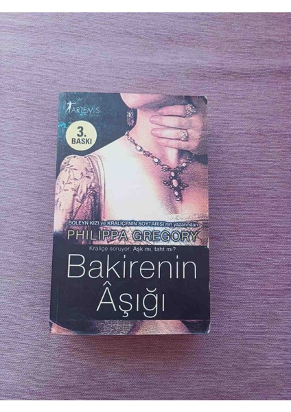 Bakirenin Aşığı Philippa Gregory