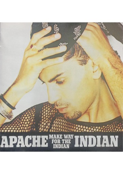 Dikkat CD Apache Indian – Make Way For The Indian CD
