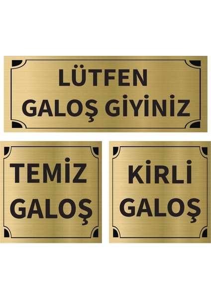 Lütfen Galoş Giyiniz - Kirli - Temiz Galoş Üçlü Levha Set Altın Metal Yönlendirme Tabelası