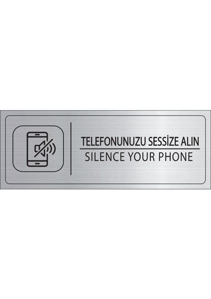 Telefonunuzu Sessize Alın Isimlik Gümüş Metal Kapı Isimliği Levhası Yönlendirme Tabelası