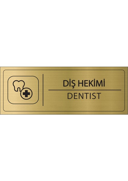 Diş Hekimi Isimlik Altın Metal Kapı Isimliği Levhası Yönlendirme Tabelası