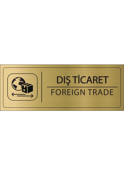 Dış Ticaret Isimlik Altın Metal Kapı Isimliği Levhası Yönlendirme Tabelası