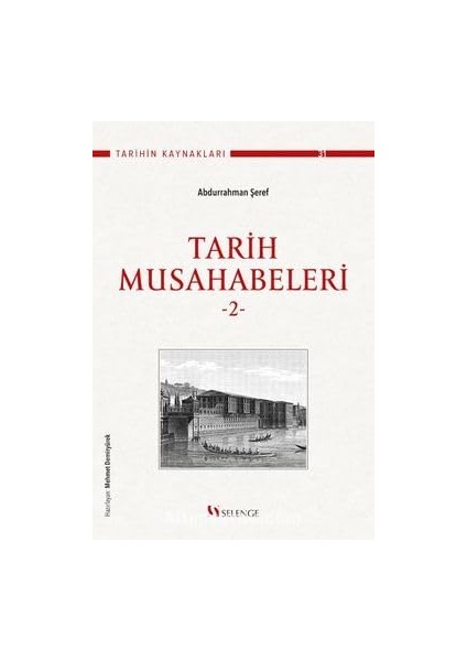 Tarih Musahabeleri 2. Cilt