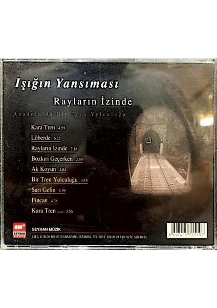 Dikkat CD Işığın Yansıması – Rayların Izinde Anadolu'da Bir Tren Yolculuğu CD