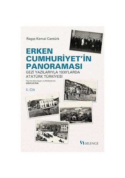 Erken Cumhuriyet’in Panoraması 2. Cilt