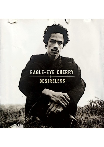 Dikkat CD Eagle-Eye Cherry – Desireless CD