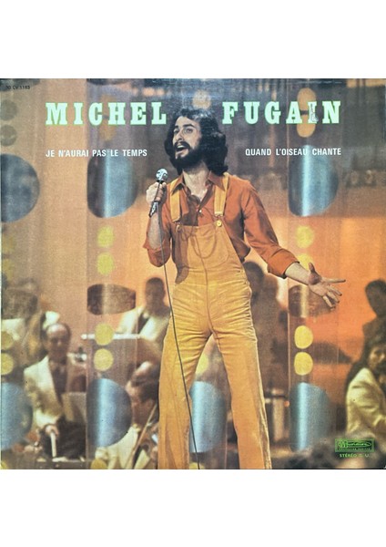Michel Fugain Je N'aurai Pas Le Temps Lp Plak