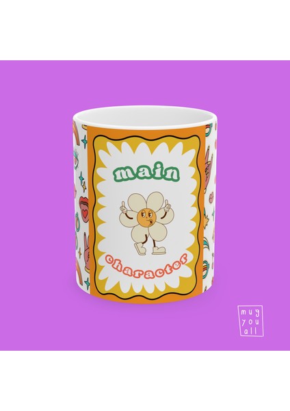 Main Character – Başrol Enerjili Yazılı Kupa – Özgüven Temalı Porselen Hediye