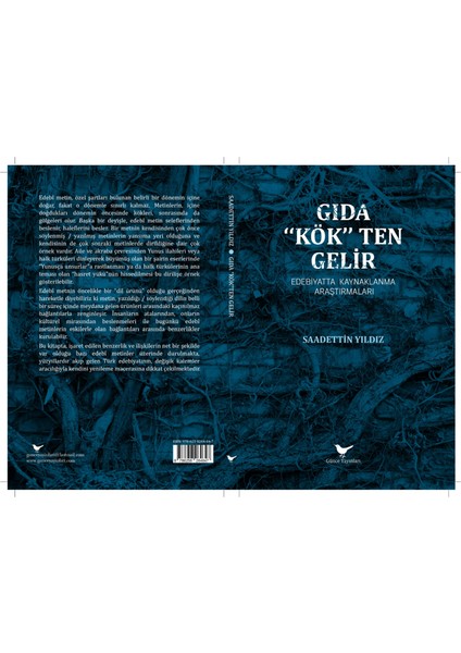 Gıda Kökten Gelir: Edebiyatta Kaynaklanma Araştırmaları - Saadettin Yıldız - Günce Yayınları fiyatları