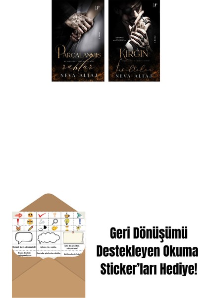 Parçalanmış Ruhlar + Kırgın Fısıltılar + Okuma Sticker'ları
