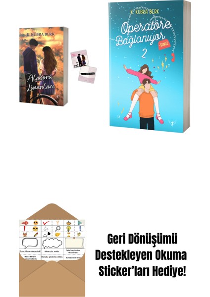 Alabora Limanları 1 + Operatöre Bağlanıyorsunuz 2 + Okuma Sticker'ları