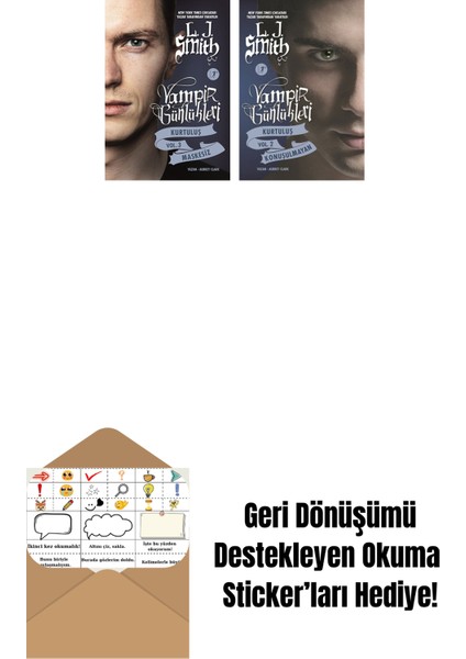 Vampir Günlükleri - Kurtuluş Vol. 3 Maskesiz + Vampir Günlükleri - Kurtuluş Vol. 2 Konuşulmayan + Okuma Sticker'ları