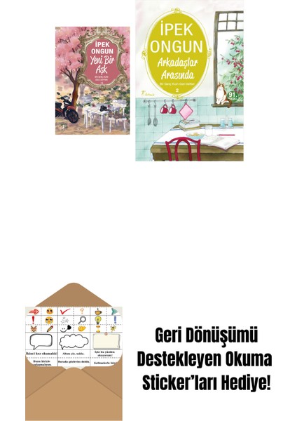 Yeni Bir Aşk + Arkadaşlar Arasında + Okuma Sticker'ları