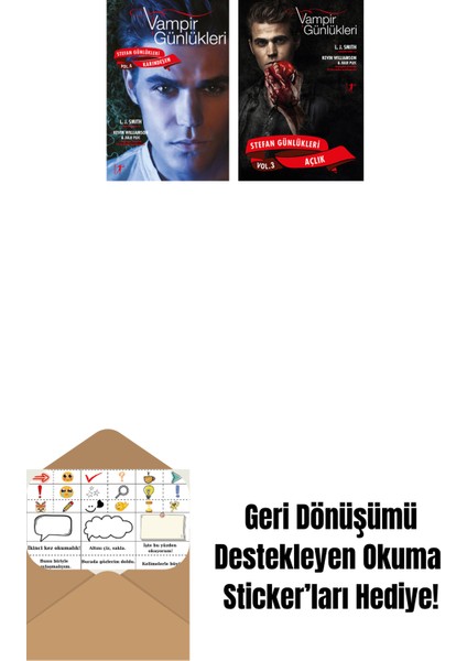 Vampir Günlükleri - Stefan Günlükleri Vol. 4 Karındeşen + Vampir Günlükleri - Stefan Günlükleri Vol. 3 Açlık + Okuma Sticker'ları