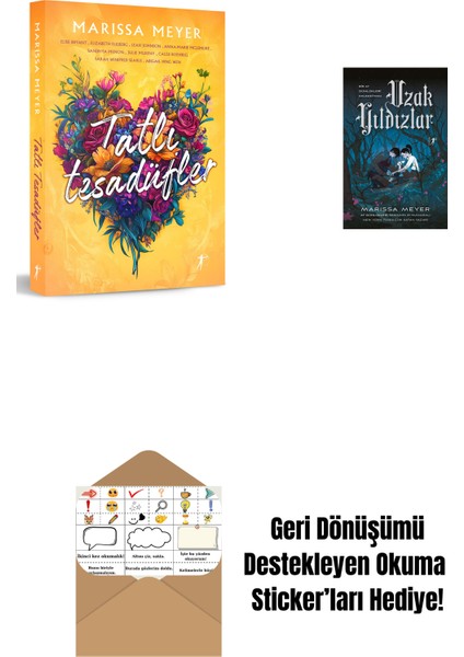 Tatlı Tesadüfler + Uzak Yıldızlar + Okuma Sticker'ları