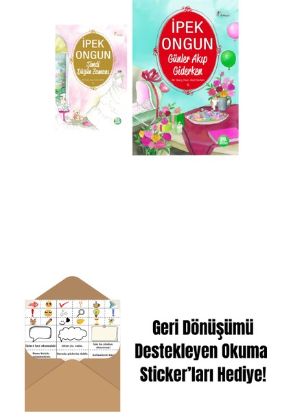 Şimdi Düğün Zamanı + Günler Akıp Giderken + Okuma Sticker'ları
