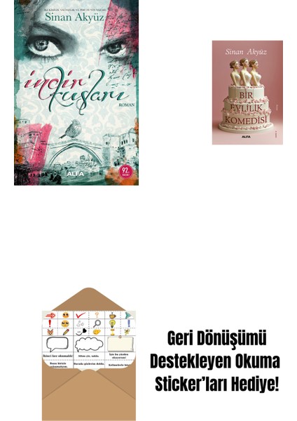 Incir Kuşları + Bir Evlilik Komedisi + Okuma Sticker'ları