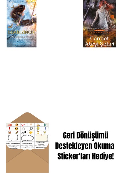 Demir Zincir (Ciltli) + Cennet Ateşi Şehri + Okuma Sticker'ları