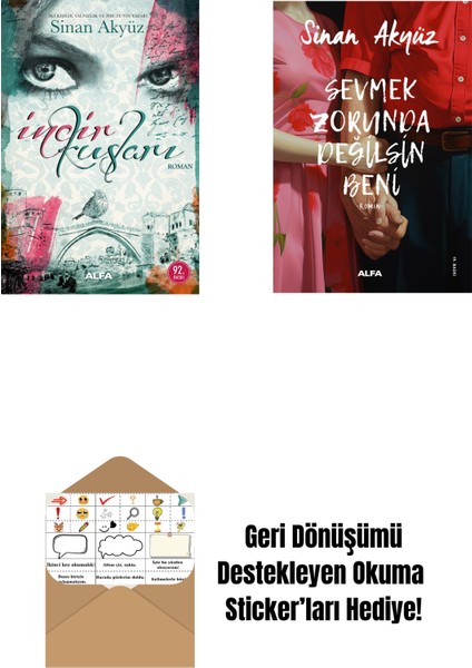 Incir Kuşları + Sevmek Zorunda Değilsin Beni + Okuma Sticker'ları