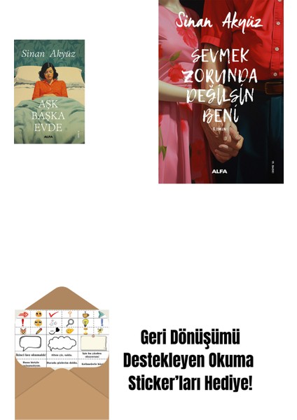 Aşk Başka Evde + Sevmek Zorunda Değilsin Beni + Okuma Sticker'ları