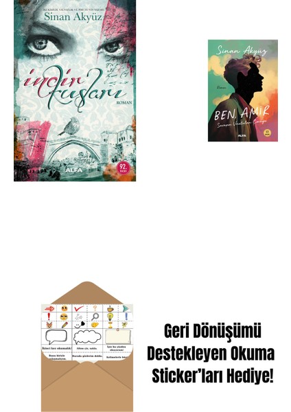Incir Kuşları + Ben Amir + Okuma Sticker'ları