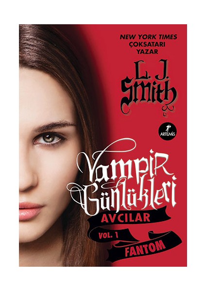 Vampir Günlükleri - Stefan Günlükleri Vol. 5 Sığınak + Vampir Günlükleri - Avcılar Vol.1 Fantom + Okuma Sticker'ları