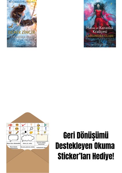 Demir Zincir (Ciltli) + Hava ve Karanlık Kraliçesi (Ciltli) + Okuma Sticker'ları