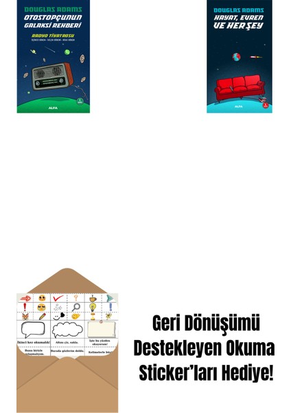 Otostopçunun Galaksi Rehberi - Radyo Tiyatrosu + Hayat Evren ve Her Şey + Okuma Sticker'ları