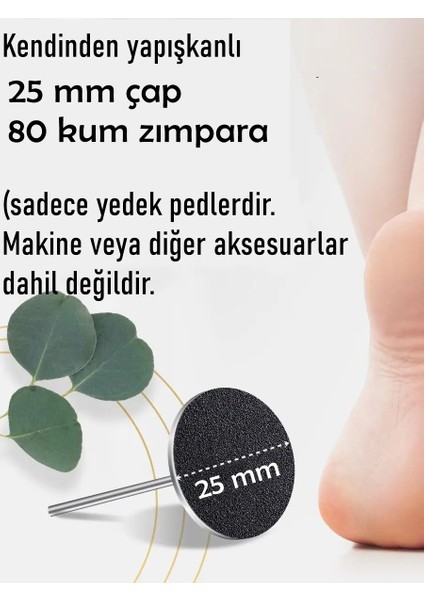 25 mm Pododisk - N Asır Sökücü Pedikür Makinesi Yedek Pedler 100 Adet 721867