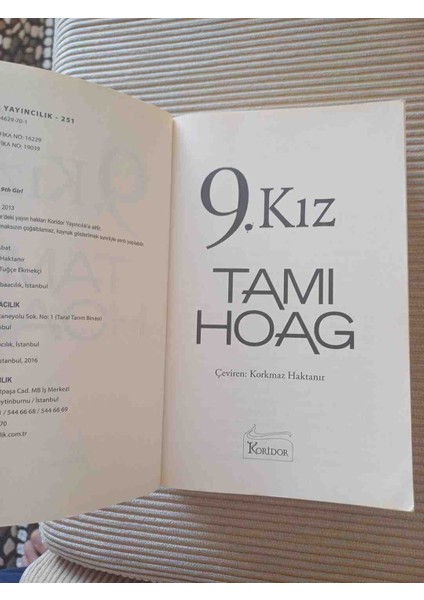 9. Kız Tamı Hoag 9,kız 496 Sayfa 2016 Basımı 2,el Kitap Cok Temiz Durumdadir Kunye Sayfasinda Isim Yaziyor Harici Cok Temiz