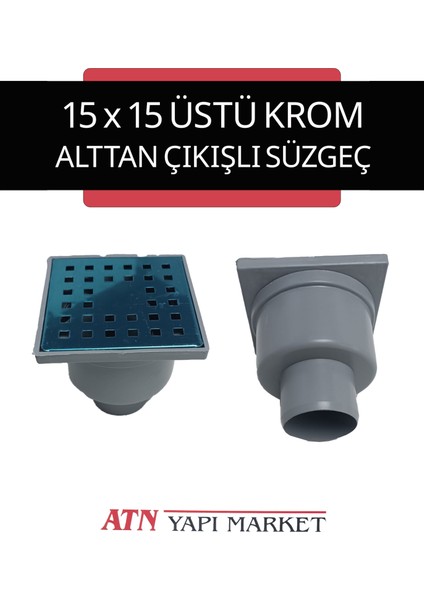 15X15 Üstü Krom Kare Yer Süzgeci – 50'lik Alttan Çıkışlı – Banyo, Balkon, Teras Için Su Gideri