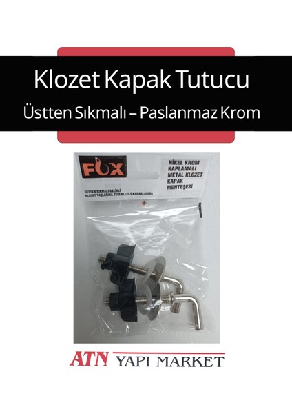 Fox Üstten Sıkmalı Klozet Kapak Tutucu – Paslanmaz Krom – Vidalı Montaj – Tüm Klozet Kapaklarına Uyumlu