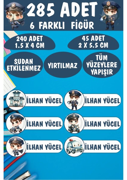 Okul Etiketi Kalem Defter Etiketi Sevimli Polisler Özel Isimli Etiket 6 Figür - 285 Adet