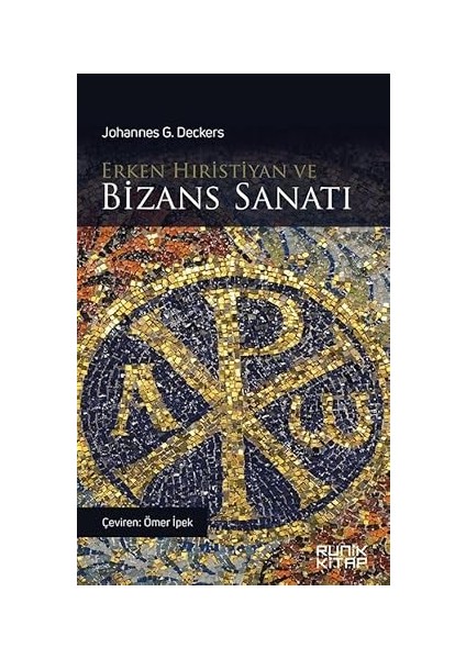 Erken Hıristiyan ve Bizans Sanatı