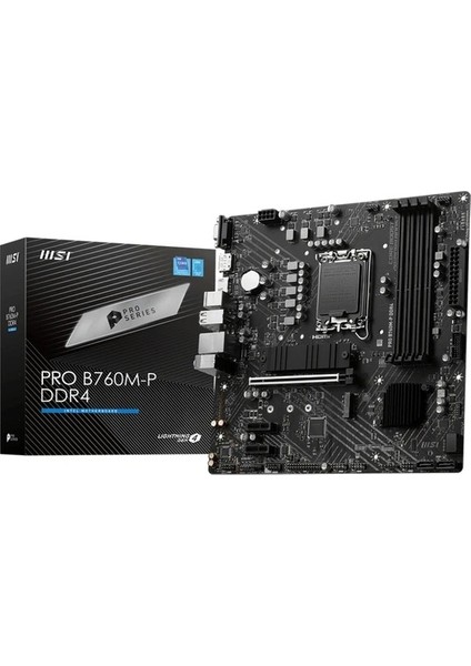 Msı B760-P Wıfı Ddr4 5333 (Oc) - 128GB HDMI / Dp M.2 16X 1700P USB 3.2 Gen1 (12-13-14. Nesil)