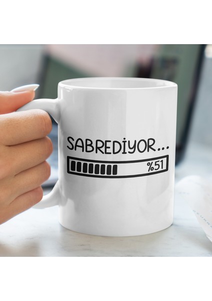 Kupa Bardak - Sabrediyor Yazılı Desenli Kupa Bardak - Hediyelik Kupa Bardak